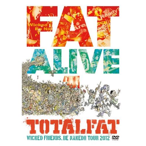 DVD/TOTALFAT/FAT ALIVE 1 WICKED FRIENDS, BE NAKED!...