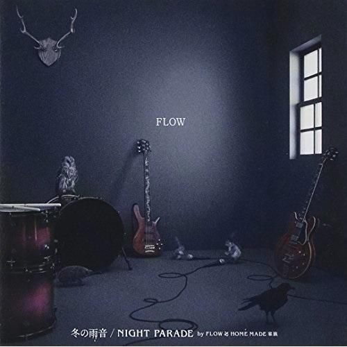 CD/FLOW/冬の雨音/NIGHT PARADE by FLOW ∞ HOME MADE 家族 (...