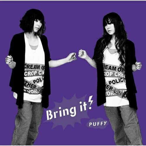 CD/Puffy/Bring it! (通常盤)