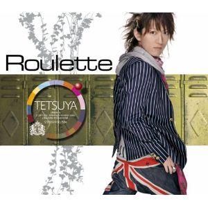 CD/TETSUYA/Roulette (通常盤)