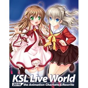 BD/アニメ/KSL Live World 2016 〜the Animation Charlotte&Rewrite〜(Blu-ray) (初回生産限定版)【Pアップ