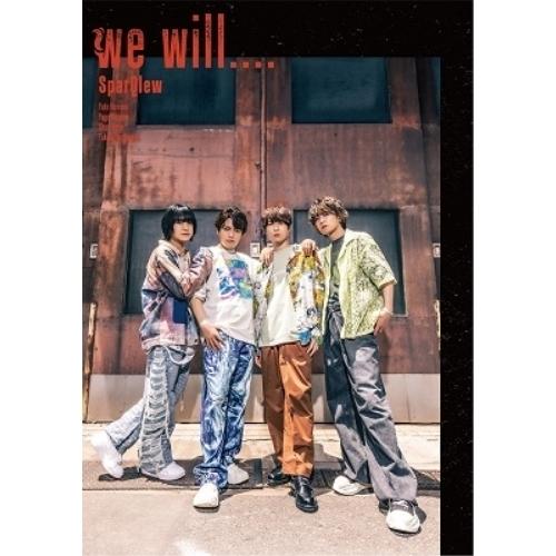 【取寄商品】CD/SparQlew/we will.... (CD+Blu-ray) (初回限定生産...