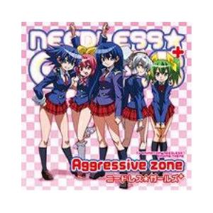 CD/ニードレス★ガールズ+/Aggressive zone