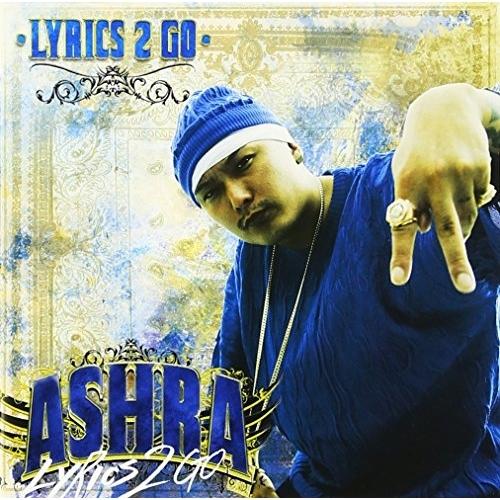 CD/ASHRA/LYRICS 2 GO【Pアップ
