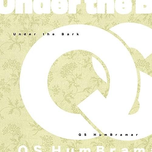 CD/QS HumBramar/Under the Bark