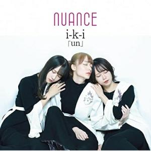 ★CD/nuance/i-k-i un【Pアップ】