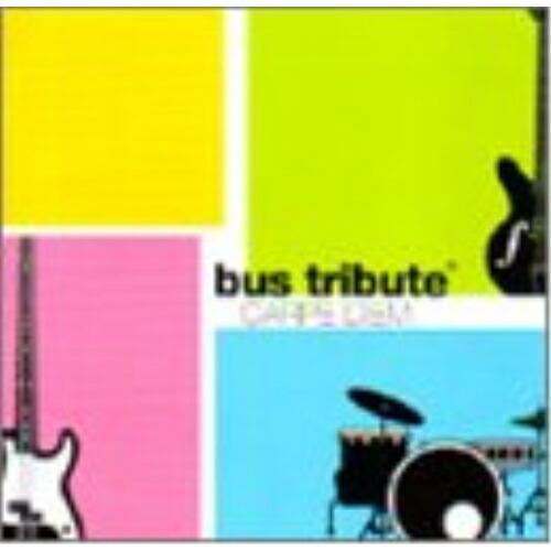 CD/bus tribute/Carpe Diem【Pアップ