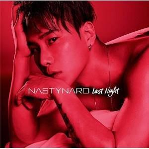 CD/NASTY NARO(from CODE-V)/Last Night (通常盤)【Pアップ