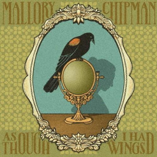 【取寄商品】CD/Mallory Chipman/As Though I Had Wings