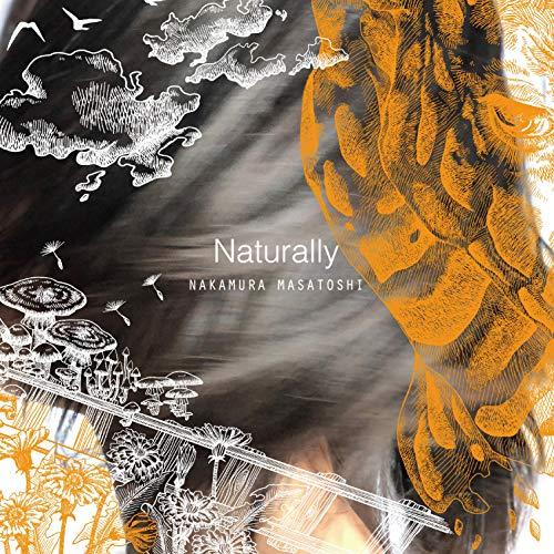 CD/中村マサトシ/Naturally 【Pアップ】