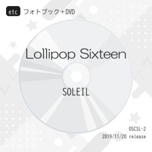 etc/SOLEIL/Lollipop Sixteen