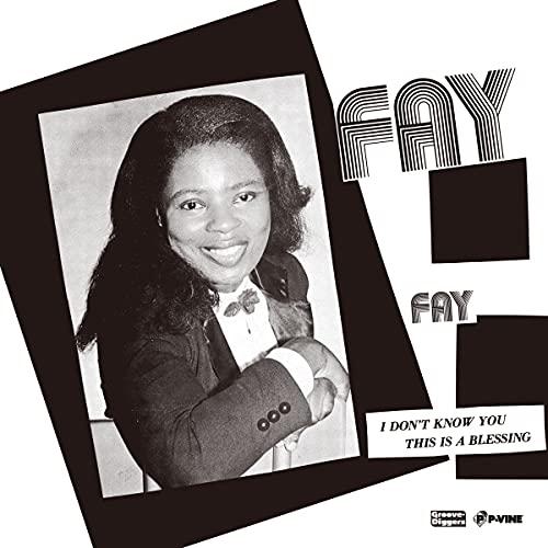 EP/フェイ/アイ・ドント・ノウ・ユー/ディス・イズ・ア・ブレッシング (完全限定生産盤)