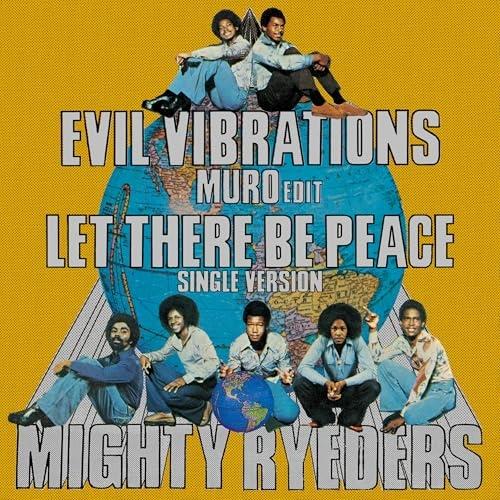 EP/マイティ・ライダース/イーヴル・ヴァイブレーションズ(MURO edit)/レット・ゼア・ビー...