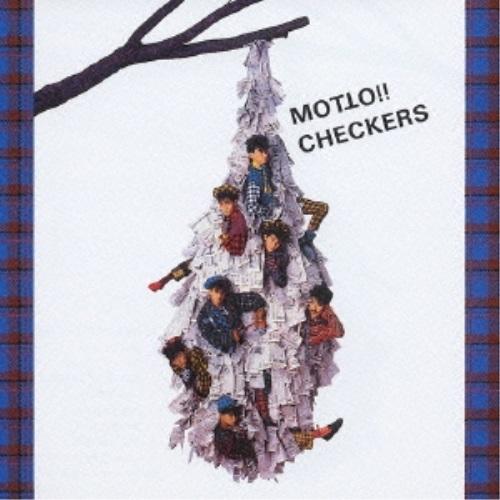 CD/チェッカーズ/MOTTO!! CHECKERS【Pアップ