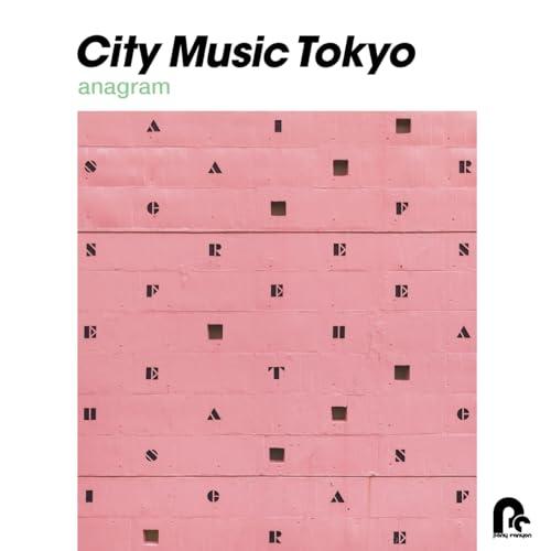 ▼CD/オムニバス/CITY MUSIC TOKYO anagram