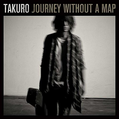 CD/TAKURO/JOURNEY WITHOUT A MAP (CD+DVD) (紙ジャケット)【...