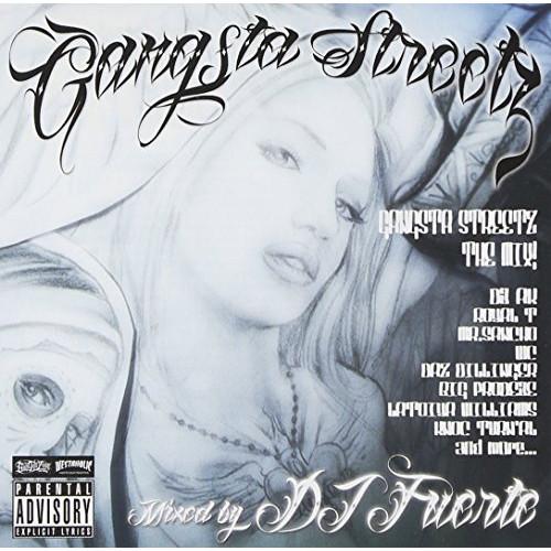 【取寄商品】CD/DJ FUERTE/GANGSTA STREETZ : THE MIX!