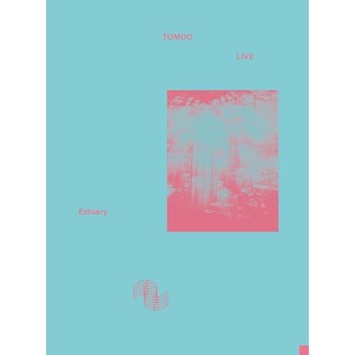 BD/TOMOO/TOMOO LIVE ”Estuary”(Blu-ray)