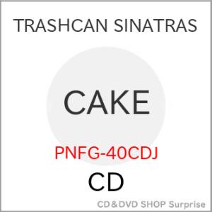 【取寄商品】CD/TRASHCAN SINATRAS/CAKE