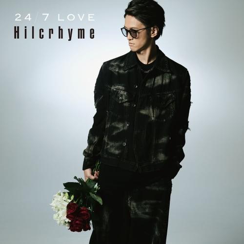 CD/Hilcrhyme/24/7 LOVE (通常盤)