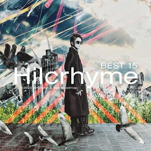 CD/Hilcrhyme/BEST 15 2018-2023 -One Man &amp; New Road...