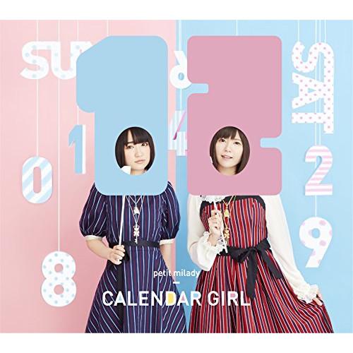 CD/petit milady/CALENDAR GIRL (CD+Blu-ray) (初回限定盤B...