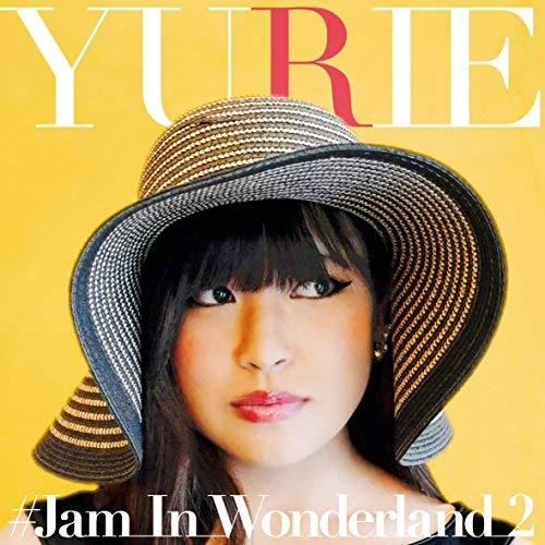 CD/YURIE/♯JAM_IN_WONDERLAND_2 (紙ジャケット)