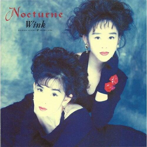 CD/Wink/Nocturne〜夜想曲〜 (UHQCD)