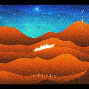 【取寄商品】CD/fox capture plan/NEBULA