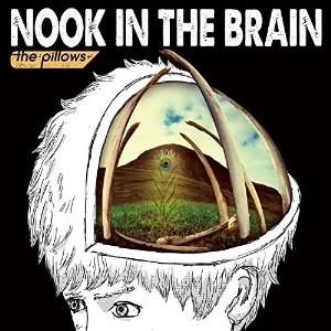 CD/ザ・ピロウズ/NOOK IN THE BRAIN (通常盤)【Pアップ