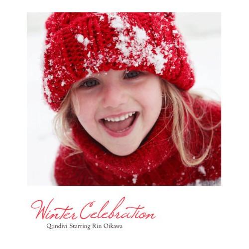 CD/Q;indivi starring Rin Oikawa/Winter Celebration...