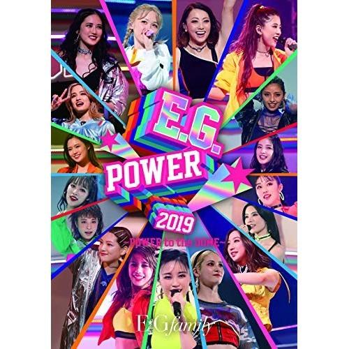 DVD/E.G.family/E.G.POWER 2019 〜POWER to the DOME〜 ...