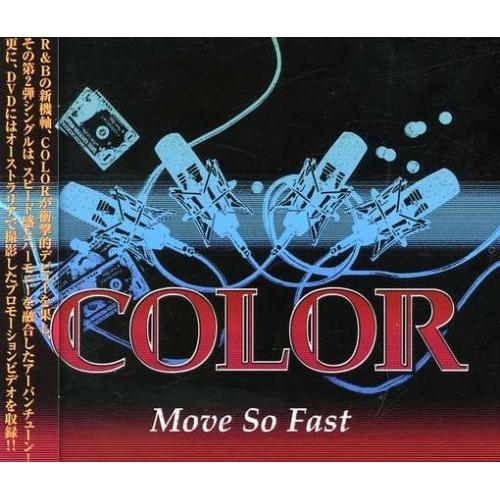 CD/COLOR/Move So Fast (CD+DVD)【Pアップ