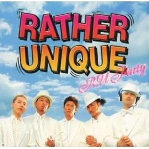 CD/RATHER UNIQUE/R.U Party (CD+DVD)【Pアップ