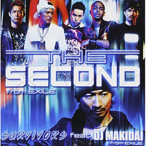 CD/THE SECOND from EXILE/SURVIVORS feat.DJ MAKIDAI...