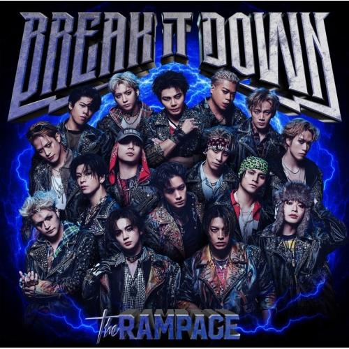 CD/THE RAMPAGE from EXILE TRIBE/BREAK IT DOWN