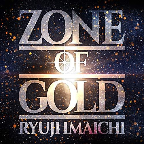 CD/RYUJI IMAICHI/ZONE OF GOLD (CD+DVD(スマプラ対応))