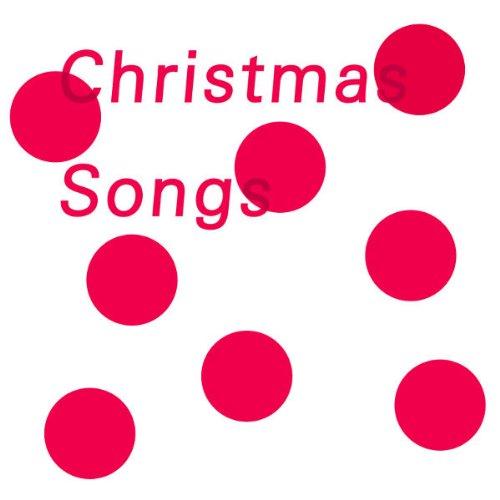 CD/オムニバス/Christmas Songs (通常盤)