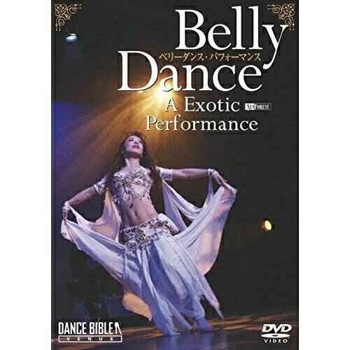 【取寄商品】DVD/趣味教養/ベリーダンス・パフォーマンス/Belly Dance A Exotic...