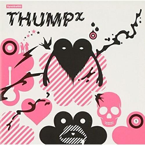 CD/ポルノグラフィティ/THUMP χ【Pアップ