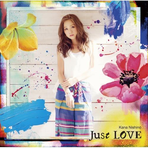CD/西野カナ/Just LOVE (通常盤)