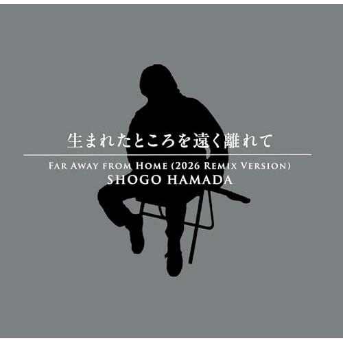 CD/浜田省吾/生まれたところを遠く離れて(2026 Remix Version) (完全生産限定盤...