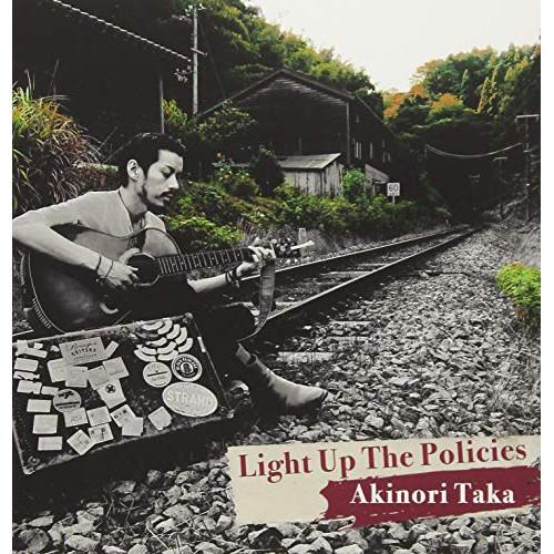 CD/高哲典-Akinori Taka-/ライトアップ・ザ・ポリシーズ 【Pアップ】