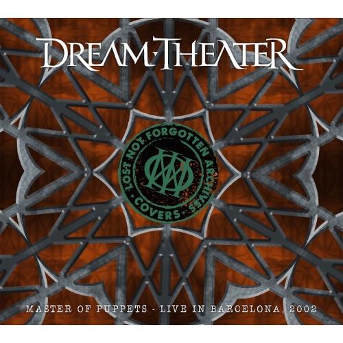 CD/ドリーム・シアター/ロスト・ノット・フォゴトゥン・アーカイヴズ:マスター・オブ・パペッ..(解...