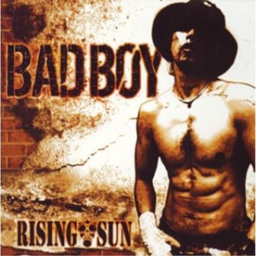 CD/RISING SUN/BAD BOY