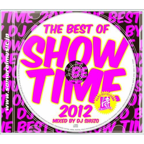 CD/オムニバス/THE BEST OF SHOW TIME 2012〜Mixed By DJ SH...