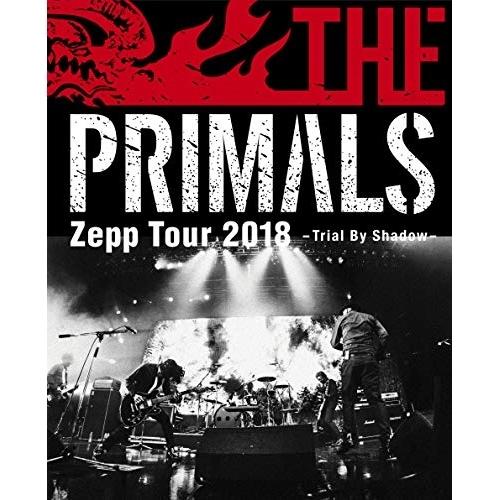 BD/THE PRIMALS/THE PRIMALS Zepp Tour 2018 - Trial ...