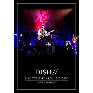 DVD/DISH///LIVE TOUR -DISH//- 2019〜2020 PACIFICO YOKOHAMA (通常盤)【Pアップ