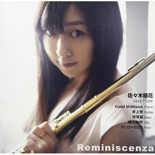 CD/佐々木優花/Reminiscenza【Pアップ