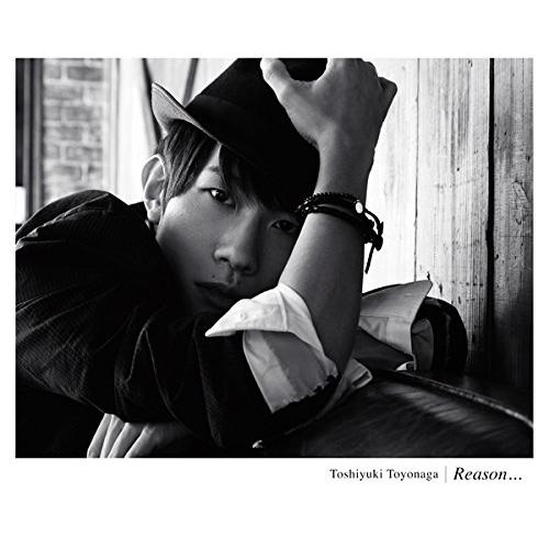 CD/豊永利行/Reason... (CD+DVD) (初回生産限定盤)【Pアップ
